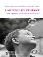 L'autisme de l'enfant: Évaluations, interventions et suivis