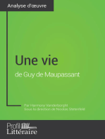 Une vie de Guy de Maupassant (Analyse approfondie): Approfondissez votre lecture de cette œuvre avec notre profil littéraire (résumé, fiche de lecture et axes de lecture)