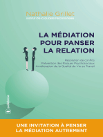 La médiation pour panser la relation: Une invitation à penser la médiation autrement