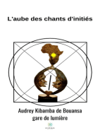 L'aube des chants d'initiés: Recueil