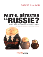 Faut-il détester la Russie ?: Vers une nouvelle guerre froide