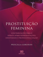 Prostituição Feminina: contribuições para o debate sobre representações, identidade e profissionalização