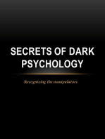 Secrets of Dark Psychology: Recognizing the manipulators