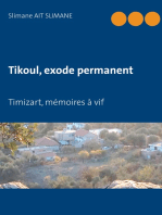 Tikoul, exode permanent: Timizart, mémoires à vif