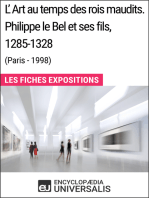 L'Art au temps des rois maudits. Philippe le Bel et ses fils, 1285-1328 (Paris - 1998): Les Fiches Exposition d'Universalis