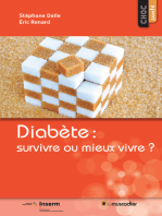 Diabète : survivre ou mieux vivre ?: Mieux comprendre la maladie