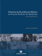 História da Residência Médica na Escola Paulista de Medicina: os primórdios