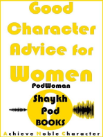 Good Character Advice for Women: PodWoman