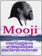 Uma coleção de mensagens e respostas esclarecedoras de Mooji