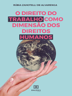 O Direito do Trabalho como Dimensão dos Direitos Humanos