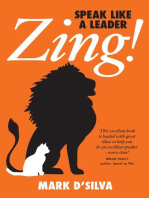 Zing!: Speak Like A Leader