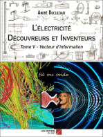 L'électricité - Découvreurs et Inventeurs: Tome V - Vecteur d'information