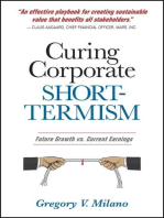 Curing Corporate Short-Termism: Future Growth vs. Current Earnings