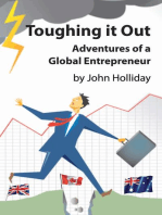 Toughing It Out: Adventures of a Global Entrepreneur