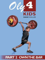 Oly 4 Kids: Part 2 - Own the Bar