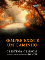 Sempre Existe Um Caminho