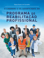 O Caminho e os Significados do Programa de Reabilitação Profissional