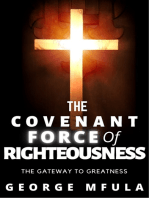 The Covenant Force of Righteousness