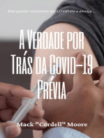 A Verdade por Trás da Covid-19 Prévia