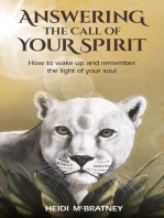 Answering the Call of Your Spirit