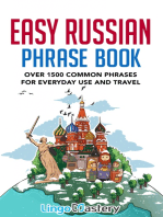 Easy Russian Phrase Book: Over 1500 Common Phrases For Everyday Use And Travel