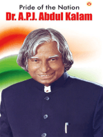 Pride of the Nation: Dr. A.P.J. Abdul Kalam