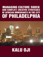 Managing Culture Shock and Conflict: Creative Strategies of African Immigrants in the City of Philadelphia