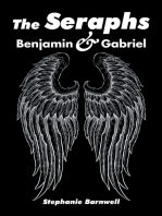 The Seraphs: Benjamin & Gabriel