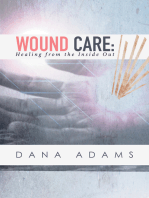 Wound Care: Healing from the Inside Out