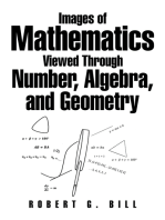 Images of Mathematics Viewed Through Number, Algebra, and Geometry