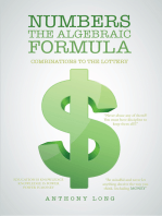 Numbers the Algebraic Formula: Combinations to the Lottery