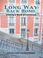 Long Way Back Home: Crossing a World of Limitations