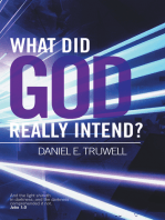 What Did God Really Intend?