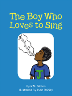 The Boy Who Loves to Sing