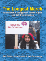 The Longest March: Balochistan’S Struggle for Human Rights and Self-Determination