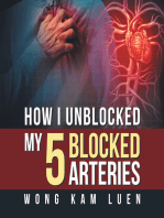 How I Unblocked My 5 Blocked Arteries