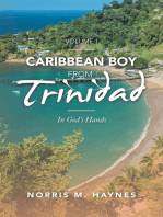 Caribbean Boy from Trinidad: In God’s Hands