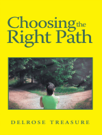 Choosing the Right Path