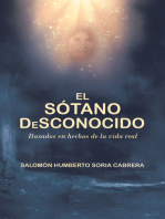 El Sótano Desconocido: Basado En Hechos De La Vida Real