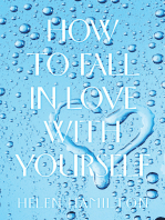 How to Fall in Love with Yourself