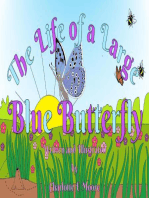 The Life of a Large Blue Butterfly