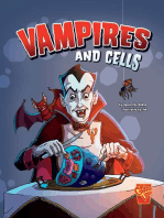 Vampires and Cells