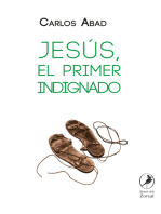 Jesús, el primer indignado