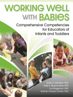 Working Well with Babies: Comprehensive Competencies for Educators of Infants and Toddlers