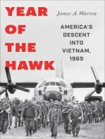 Year Of The Hawk: America's Descent into Vietnam, 1965