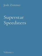 Superstar Speedsters: Volume 1