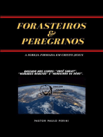 FORASTEIROS & PEREGRINOS: A IGREJA FIRMADA EM CRISTO JESUS