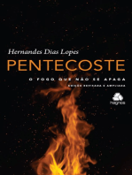 Pentecostes: O fogo que não se apaga