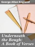 Underneath the Bough: A Book of Verses