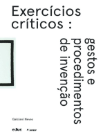 Exercícios críticos: Gestos e procedimentos de invenção